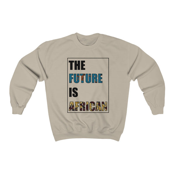 The Future Is African Unisex Sweatshirt