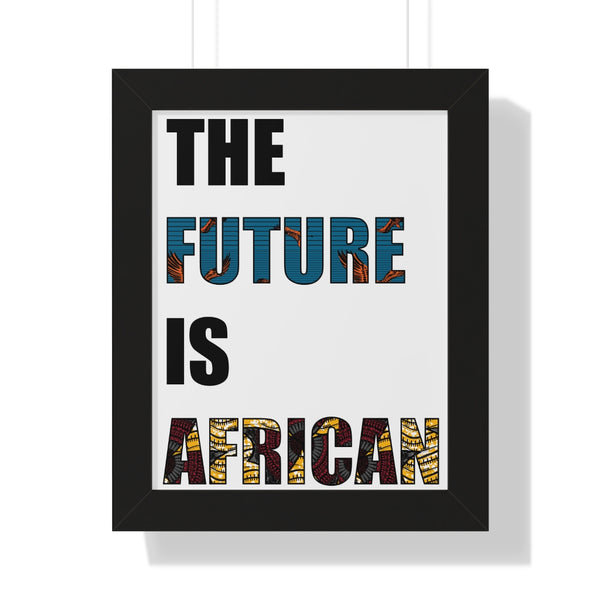 11" x 14" Framed The Future is African